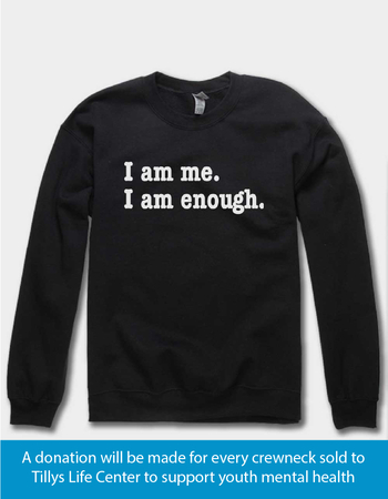 TLC x Mental Health Month I Am Enough Unisex Crewneck Sweatshirt
