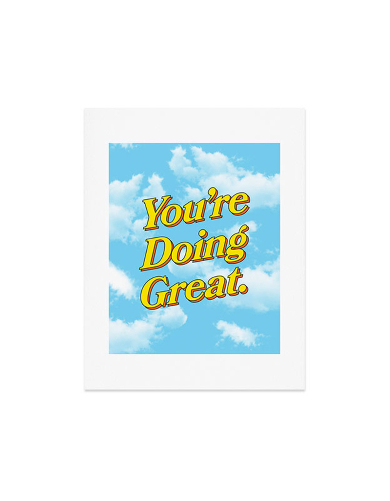 DENY DESIGNS Ayeyokp You Are Doing Great: Sky Edition 11" x 14" Poster image number 0