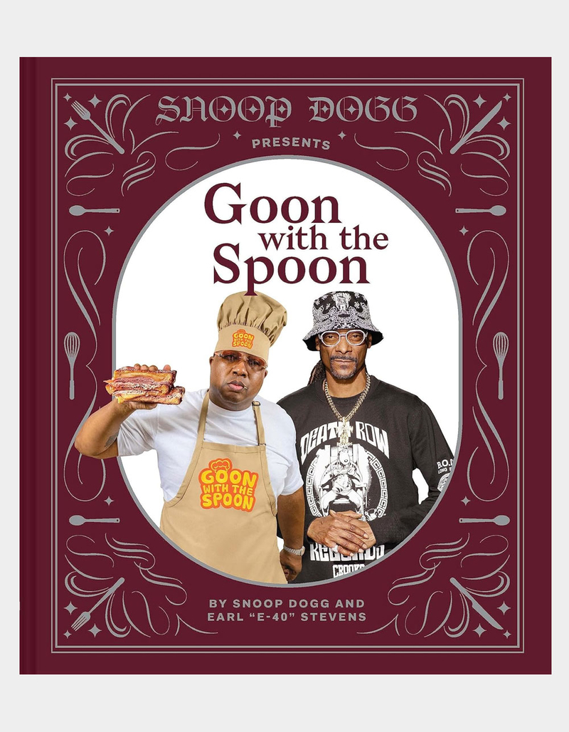 Snoop Dogg Presents: Goon With The Spoon Cookbook image number 0